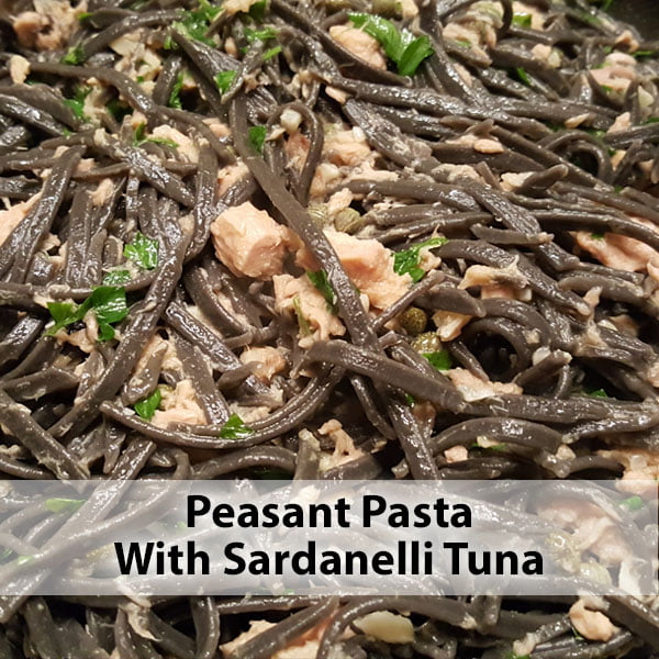 Peasant Pastsa With Sardanelli Tuna