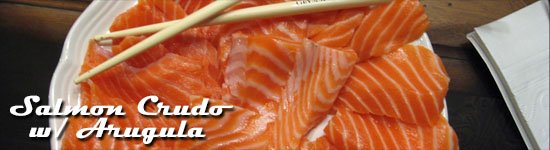 Salmon Crudo with Arugula